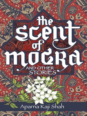 cover image of The Scent of Mogra and Other Stories